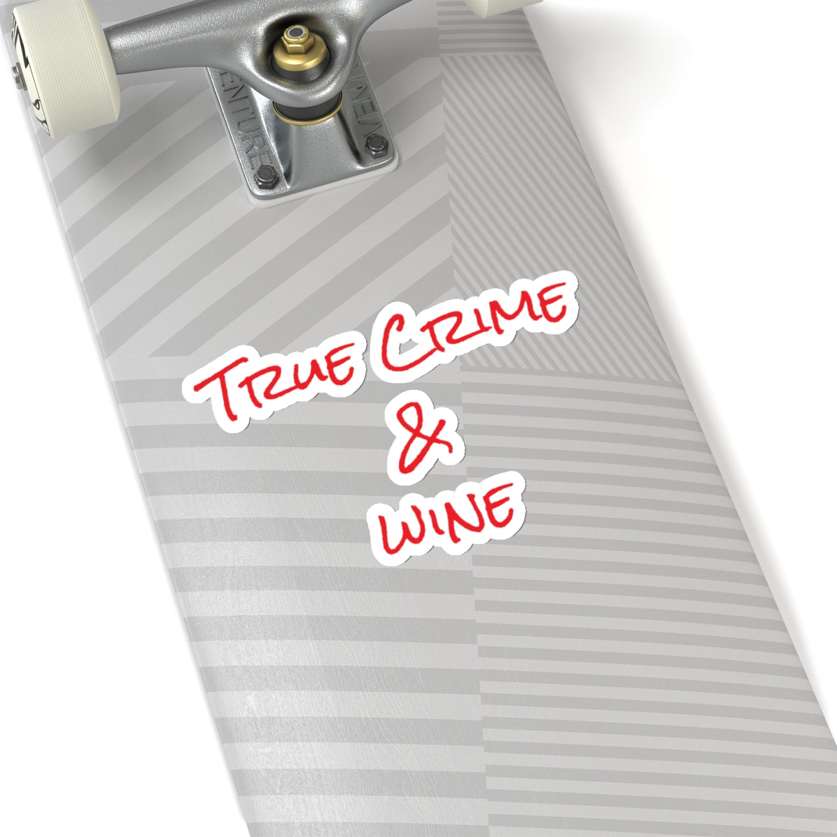 True Crime & Wine Sticker