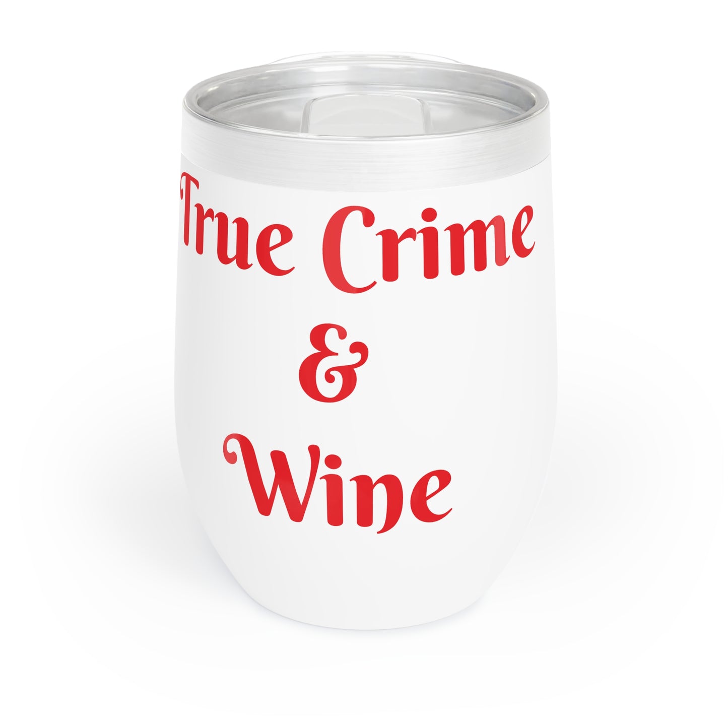 Chill Wine Tumbler