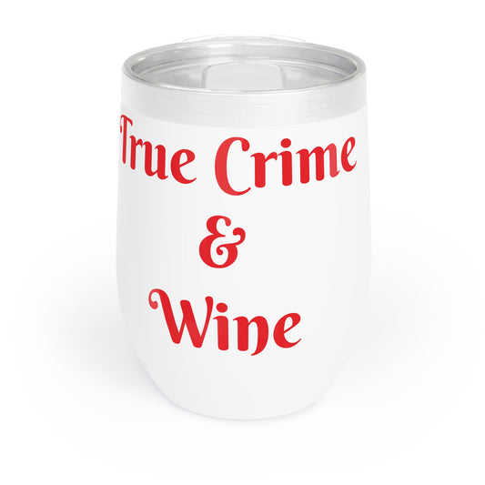 Chill Wine Tumbler